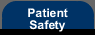 patient safety tab button